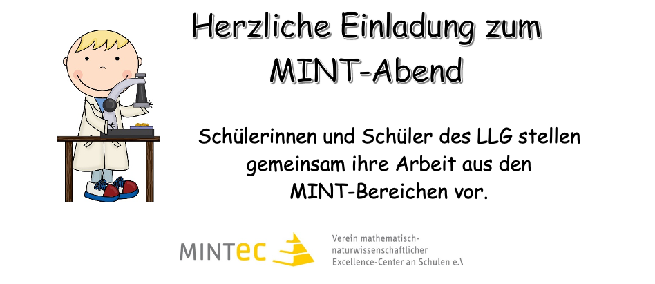 Herzlich Willkommen zum 17. MINT-Abend - Der Abend der Naturwissenschaften am LLG am 29.01.2026