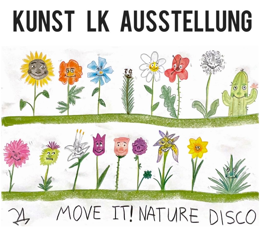 NATURE DISCO  (Move it!) - Ausstellung des Kunst Leistungskurses der Q2