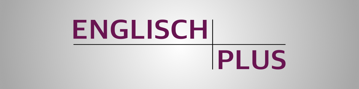 Das Einstiegsprofil "Englisch PLUS"
